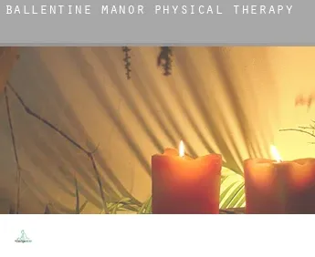 Ballentine Manor  physical therapy