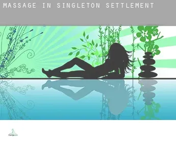 Massage in  Singleton Settlement