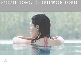 Massage school in  Greenwood Shores