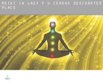 Reiki in  Lazy Y U