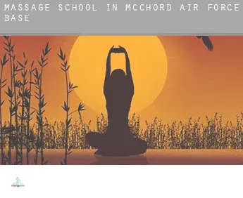 Massage school in  McChord Air Force Base